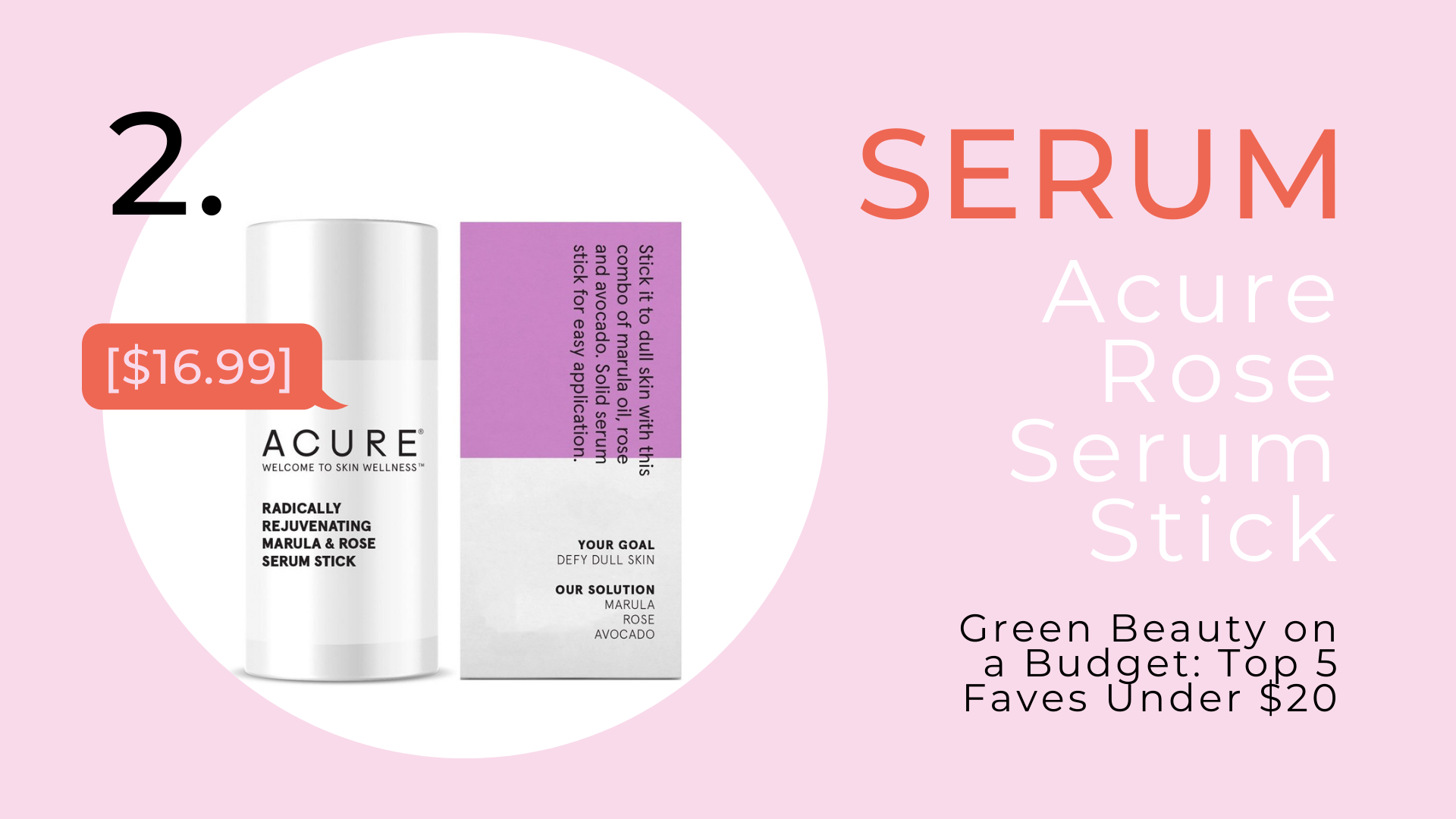 Shop Acure Radically Rejuvenating Marula & Rose Serum Stick